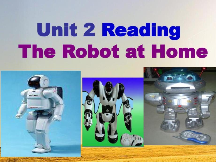 译林牛津版9BUnit2-Robots-Reading课件_第1页