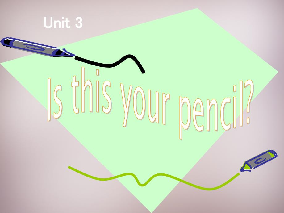 重庆市万州区塘坊初级中学七年级英语上册 Unit 3 Is this your pencil Section B P3课件 （新版）人教新目标版_第1页