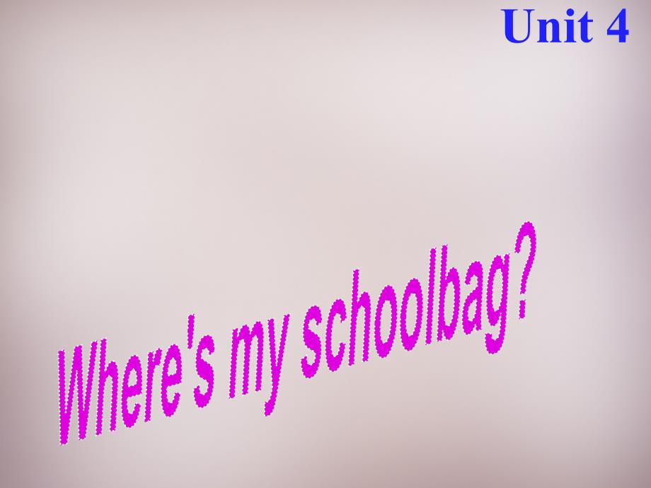 重庆市万州区塘坊初级中学七年级英语上册 Unit 4 Where is my schoolbag Section A P2课件 （新版）人教新目标版_第1页