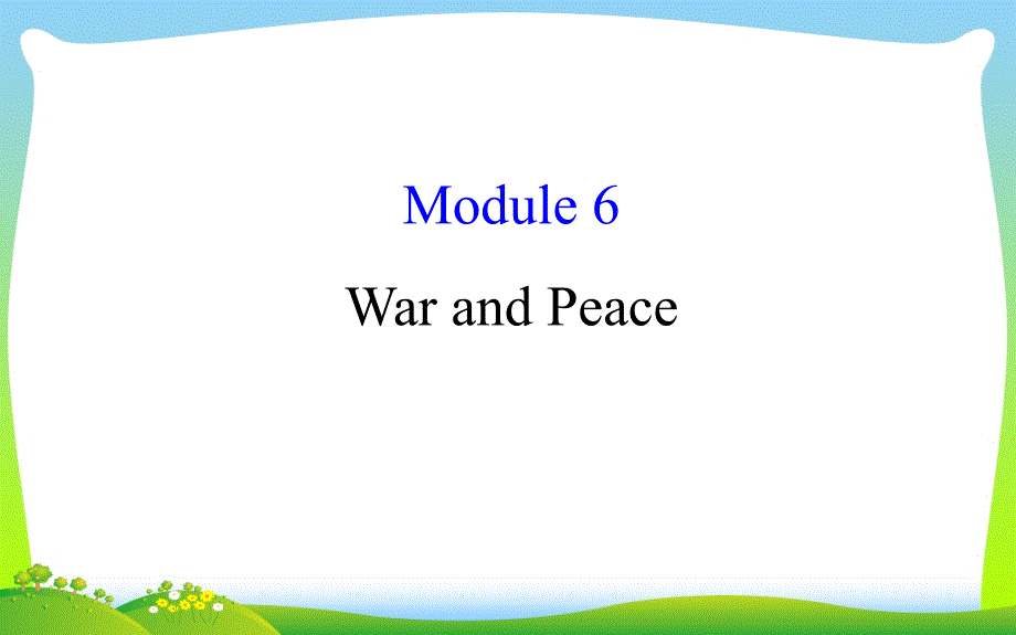 高考英语(外研版)一轮复习课件：选修6+Module+6_第1页