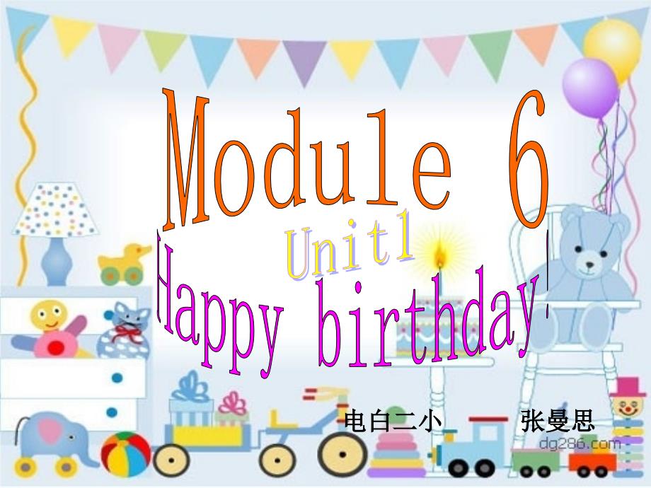 三年级Module6Unit1Happybirthday!_第1页