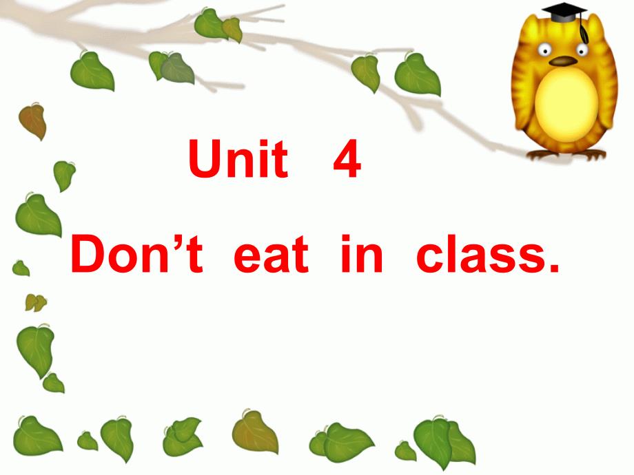 Don’t_eat_in_class复习课件_第1页