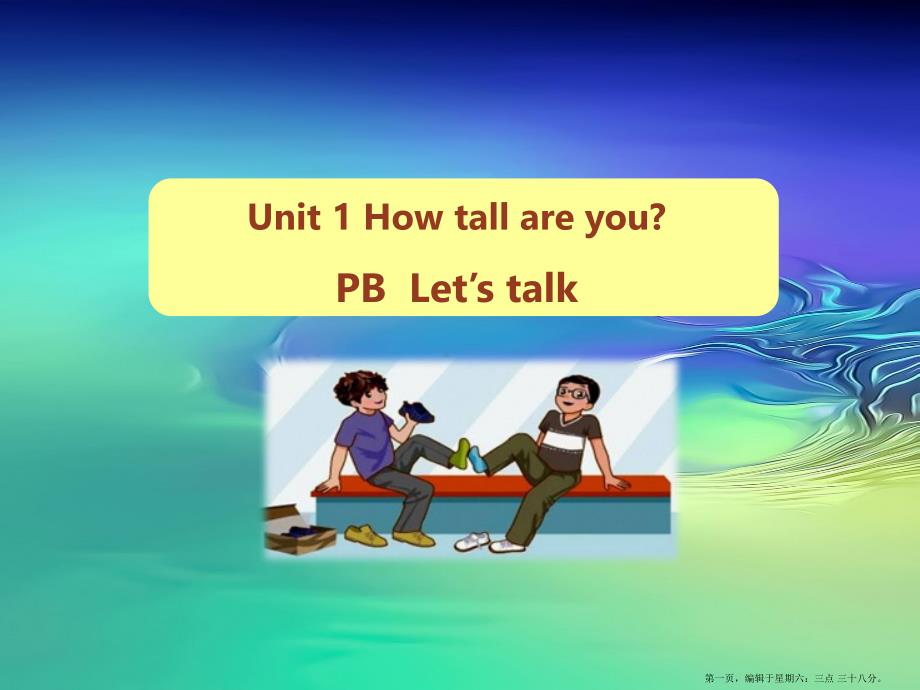 春六年级英语下册Unit1HowtallareyouPartBLet'stalk教学课件人教PEP版_第1页