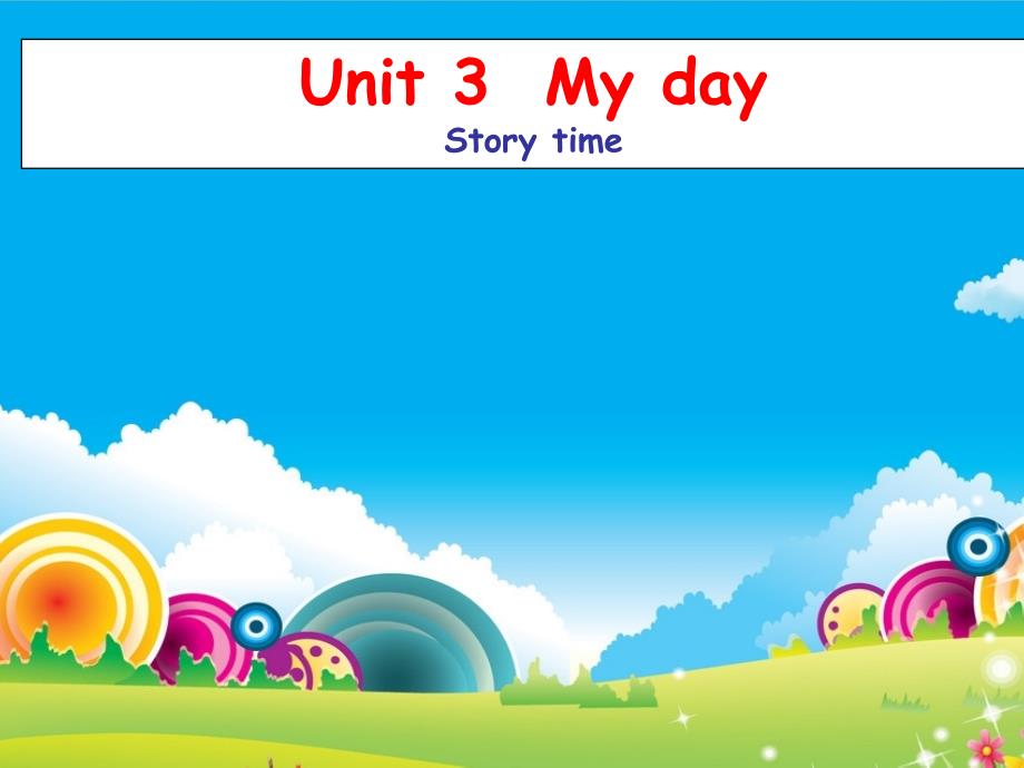 四年级英语下册Unit-3-My-day(Story-time)译林版-课件8_第1页