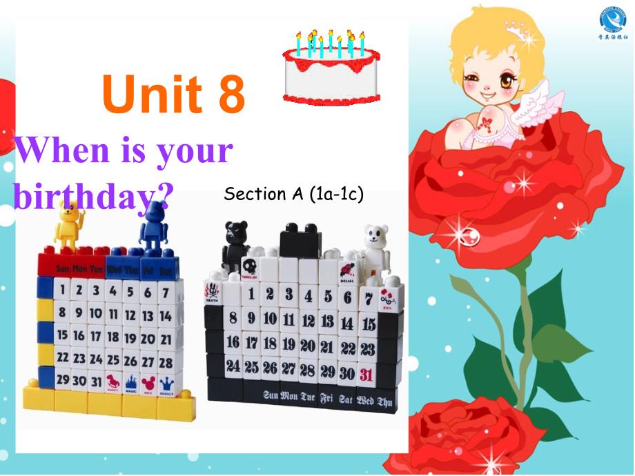 七年级的英语Unit8Whenisyourbirthday1课件_第1页