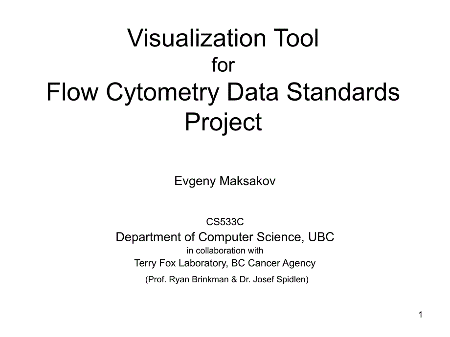 Visualization Tool for Flow Cytometry Data Standards …流式细胞仪检测数据标准的可视化工具…_第1页